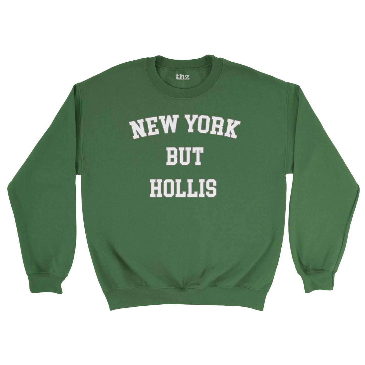 New York But Hollis Unisex Sweatshirt