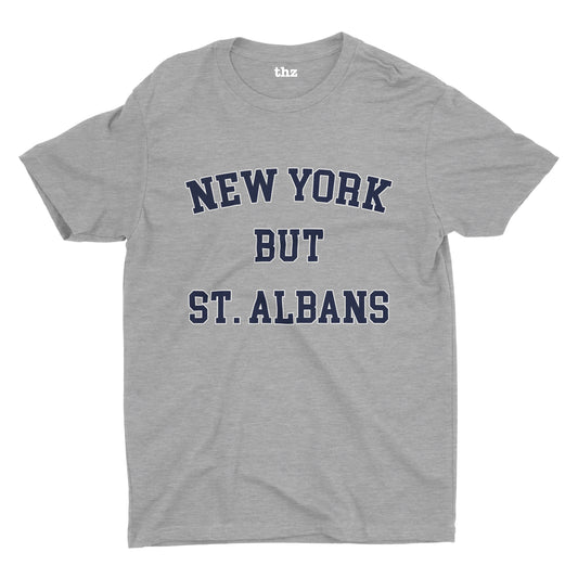 New York But St. Albans Unisex Short Sleeve T-shirt