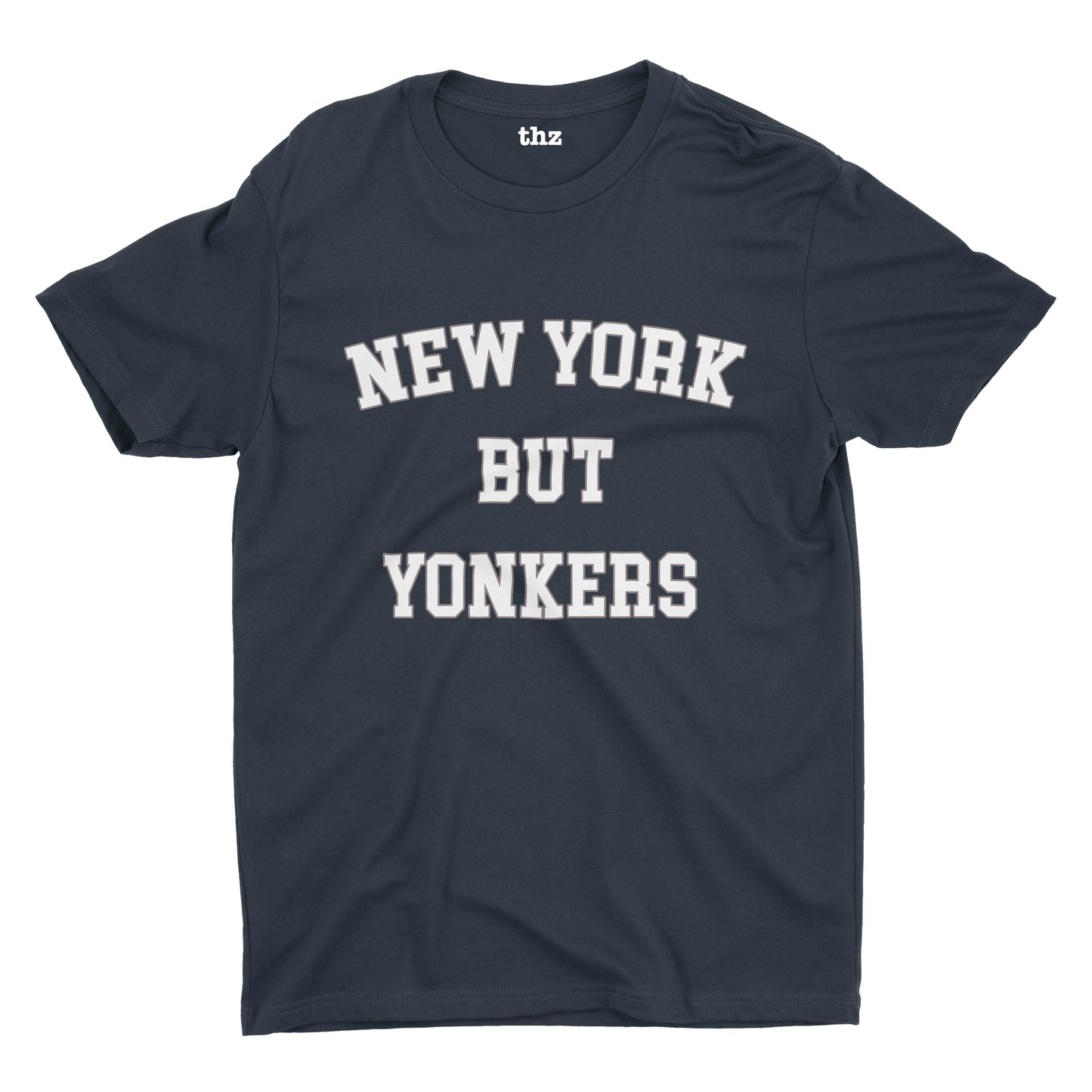 New York But Yonkers Unisex Short Sleeve T-shirt