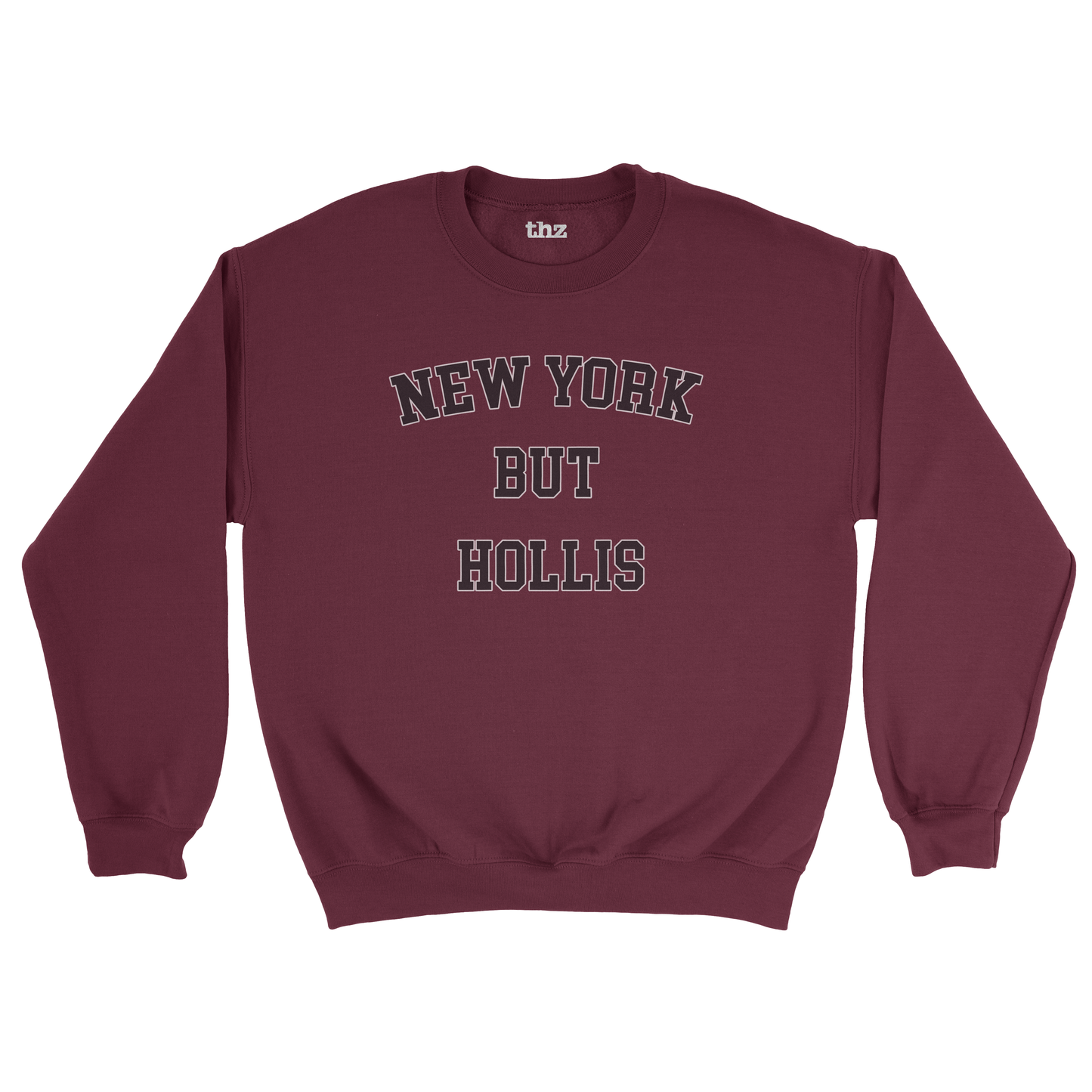 New York But Hollis Unisex Sweatshirt
