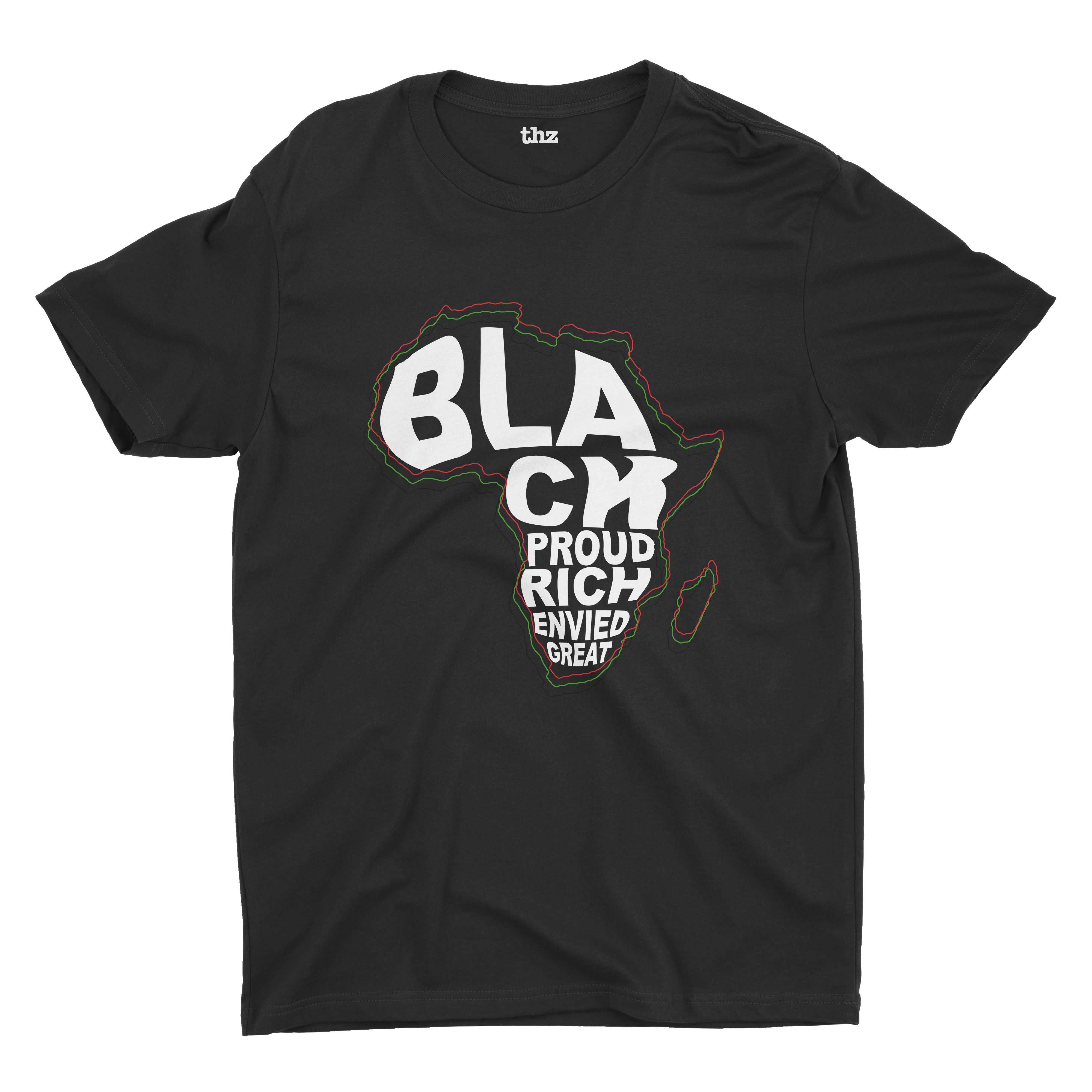 Black Proud Rich Envied Great T-Shirt Unisex – The Humped Zebra