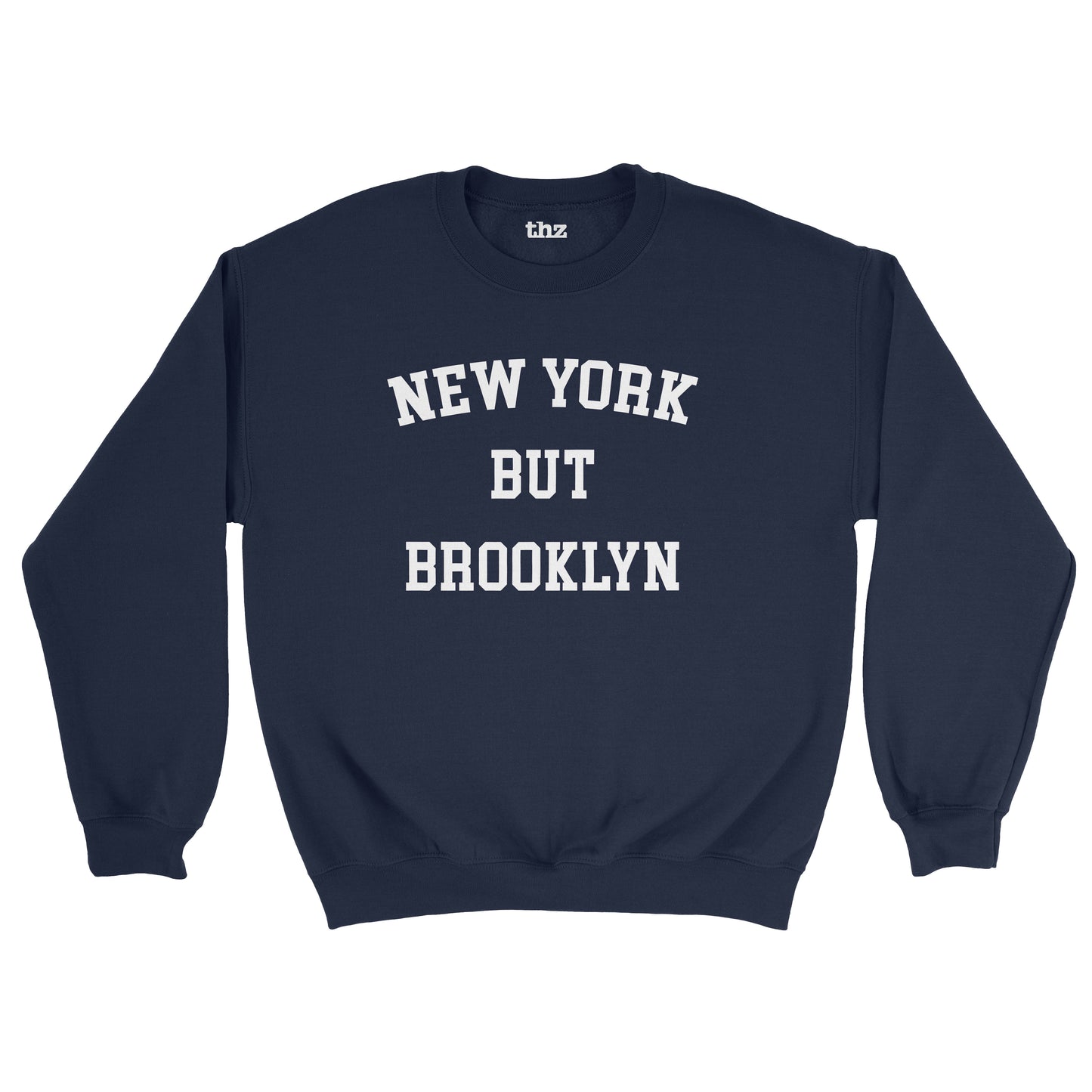 New York But Brooklyn Unisex Sweatshirt – The Humped Zebra